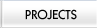 Projects